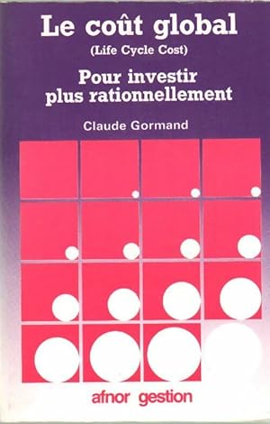 Le co?t global - Claude Gormand