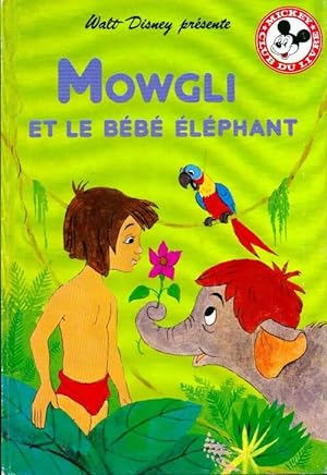 Mowgli et le b b   l phant - Disney