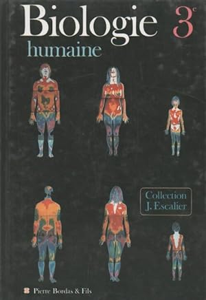 Biologie humaine 3e - Jacques Ferradoux
