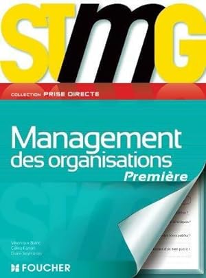Management des organisations 1?re STMG - Collectif