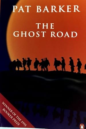 The ghost road - Pat Barker