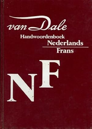 Van dale handwoordenboek Nederlands-Frans - Collectif