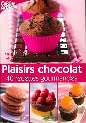 Plaisirs chocolat - Collectif