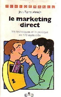 Le marketing direct - Jean-Pierre Lehnisch