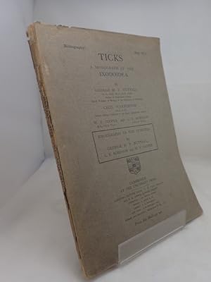 Ticks: A Monograph of the Ixodoidea: Bibliography of the Ixodoidea