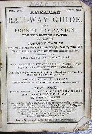 AMERICAN RAILWAY GUIDE, AND POCKET COMPANION, FOR THE UNITED STATES; CONTAINING CORRECT TABLES, F...