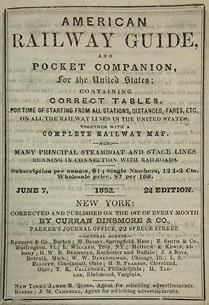 AMERICAN RAILWAY GUIDE, AND POCKET COMPANION, FOR THE UNITED STATES; CONTAINING CORRECT TABLES, F...