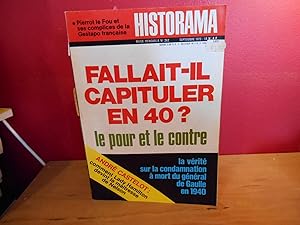 HISTORAMA NO 262 SEPTEMBRE 1973 FALLAIT-IL CAPITULER EN 40? LE POUR EL LE CONTRE