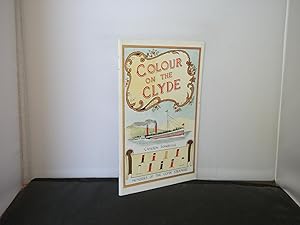 Colour on the Clyde : Memories of the Clyde Steamers (1960s printing)