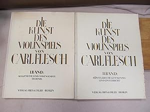 Die Kunst des Violinspiels. I. Band: Allgemeine und angewandte Technik. Zweite, erweiterte Auflag...