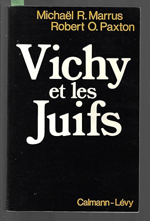 Vichy et Les Juifs