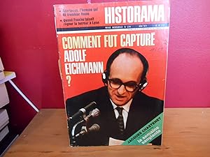 HISTORAMA NO 234 MAI 1971 COMMENT FUT CAPTURE ADOLF EICHMANN