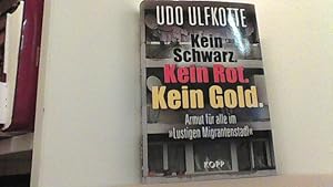 Kein Schwarz. Kein Rot. Kein Gold. Armut für alle im "Lustigen Migrantenstadl".