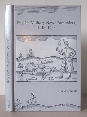 English Military News Pamphlets, 1513-1637: