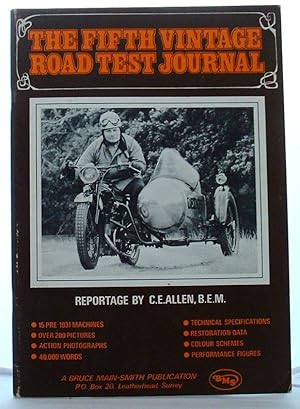 The Fifth Vintage Road Test Journal