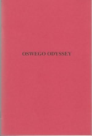 Oswego odyssey, or, The trials and tribulations of a crew of Rhode Island boatmen and shipwrights...