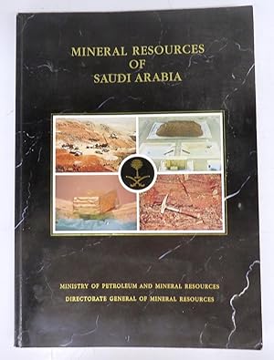 Mineral Resources of Saudi Arabia, Not Including Oil, Natural Gas, and Sulphur