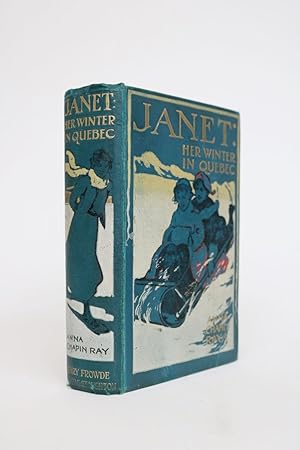 Janet: Her Winter in Quebec