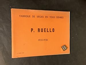 [Catalogue]. Fabrique de sièges en tous genres P. Ruello 1935 - 1936.