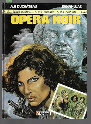Serge Morand, Opéra Noir, tome 2