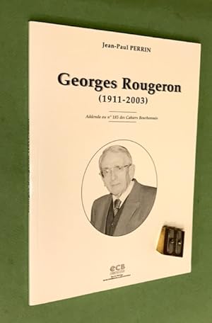 Georges Rougeron (1911 - 2003).
