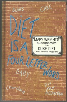 Diet is a Four Letter Word: Mary Wright's Success with the Duke Diet and Fitness Program