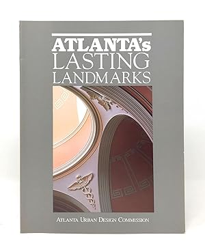Atlanta's Lasting Landmarks