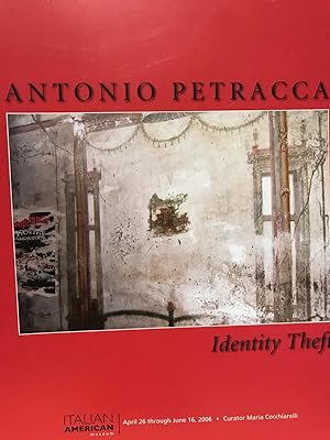 Antonio Petracca: Identity Theft