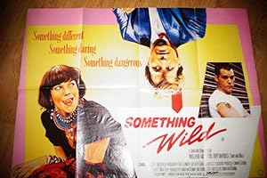 UK Quad movie Poster: Something Wild By Jonathan Demme. 1986. Starring Melanie Griffith, Jeff Dan...