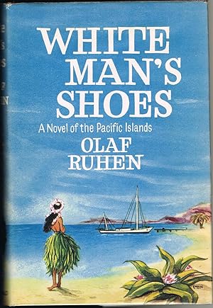 White Man's Shoes: A Novel of the Pacific Islands