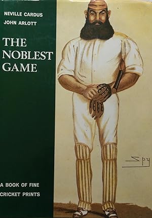 The Noblest Game: A Book of Fine Cricket Prints.