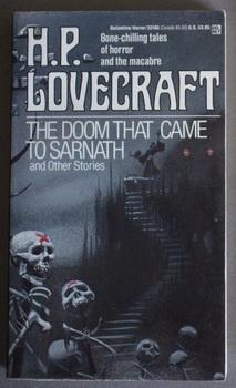 The Doom That Came to Sarnath. (with 20 Works By Lovecraft.)