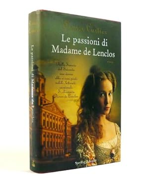 Le Passioni di Madame de Lenclos