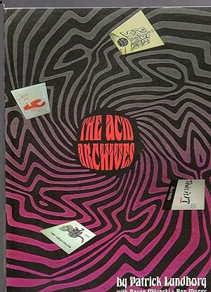 The Acid Archives A Guide to Underground Sounds 1965-1982