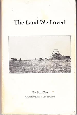 The Land We Loved