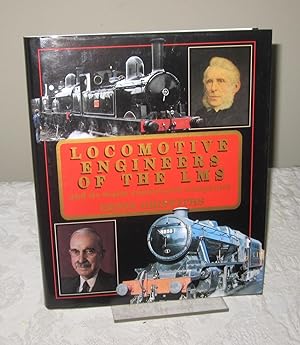 Locomotive Engineers of the LMS and its major English constituent companies