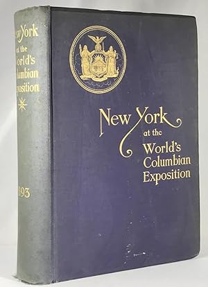 Report of the Board of General Managers of the Exhibit of the State of New York at the World's Co...