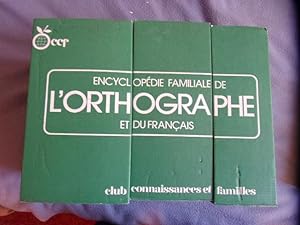 Encyclopédie familiale de l'orthographe