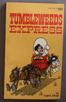 Tumbleweeds EXPRESS (Collection of classic Newspaper Comic Strip's)