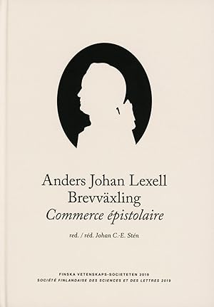 Anders Johan Lexell Brevväxling. Commerce epistolaire