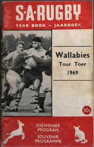 SA Rugby Year Book-Jaarboek: Wallabies Tour / Toer 1969 - Soewenier Program/ Souvenir Programme