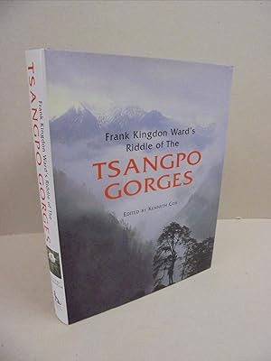 Frank Kingdon Ward's Riddle of The Tsangpo Gorges