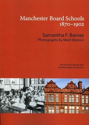 Manchester board schools, 1870-1902