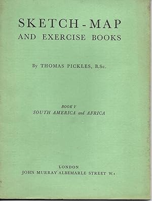 Sketch Map and Exercise Books- Book V - South America and Africa