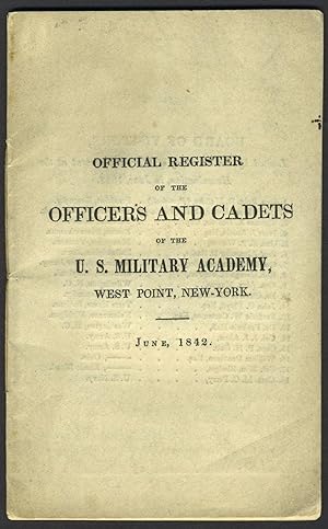 Official Register of the Officers and Cadets of the U. S. Military Academy, West Point, New York....