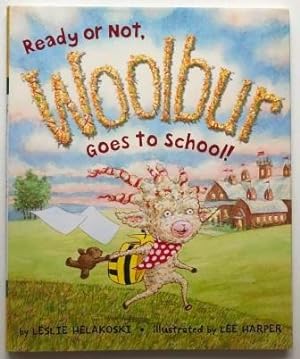 Ready or Not, Woolbur Goes to School!, Signed