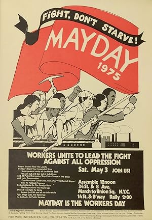 Fight, don't starve! May Day 1975 [poster]