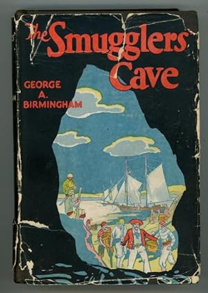 The Smugglers' Cave by George A. Birmingham (First Edition)