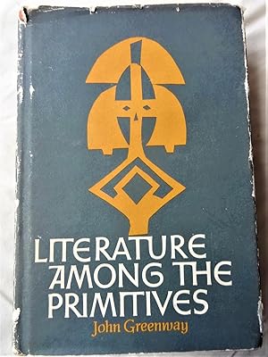 LITERATURE AMONG THE PRIMITIVES