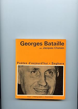 GEORGES BATAILLE . Un étude ,une bibliographie , des illustrations .